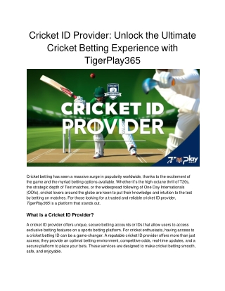 Cricket ID Provider_ Unlock the Ultimate Cricket Betting Experience with TigerPlay365