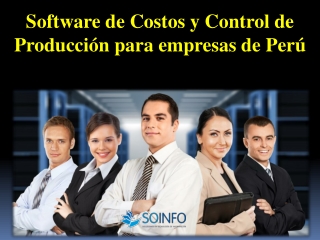Software de Costos y Control de Producción para empresas de Perú