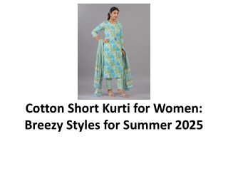 Cotton Short Kurti for Women Breezy Styles for Summer 2025