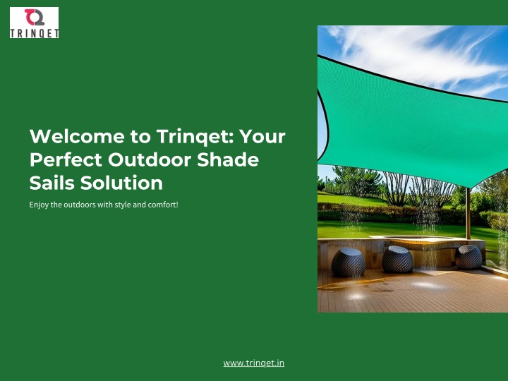 welcome to trinqet your perfect outdoor shade