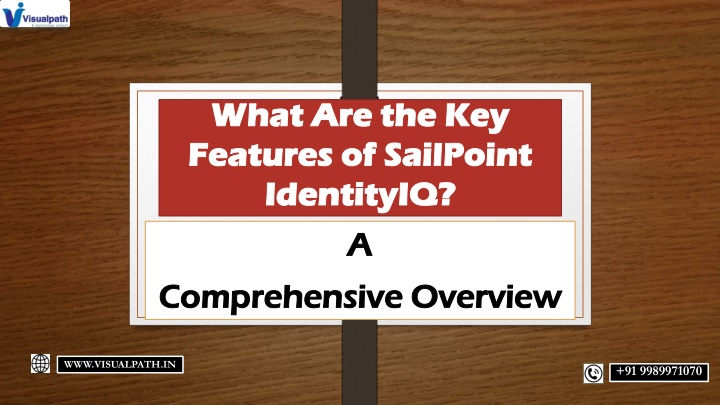 what are the key features of sailpoint identityiq