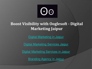 Boost Visibility with Ooglesoft - Digital Marketing Jaipur