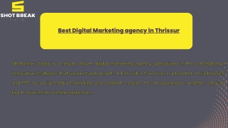 Best Digital Marketing Agency In Thrissur: Shotbreak Digital