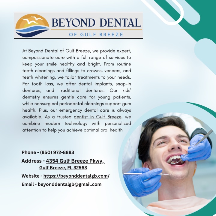 at beyond dental of gulf breeze we provide expert