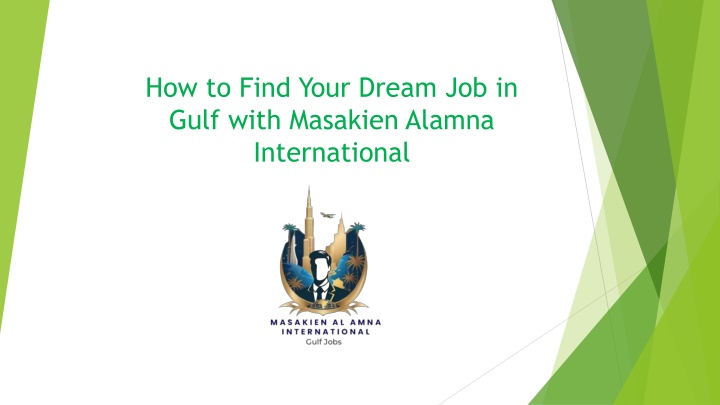 how to find your dream job in gulf with masakien alamna international