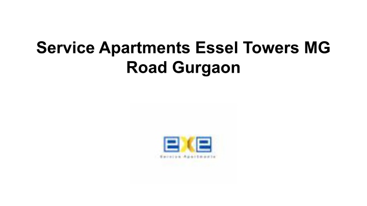 service apartments essel towers mg road gurgaon