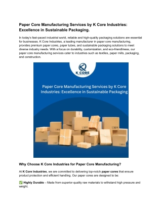 Paper Core Manufacturing Services by K Core Industries_ Excellence in Sustainable Packaging.