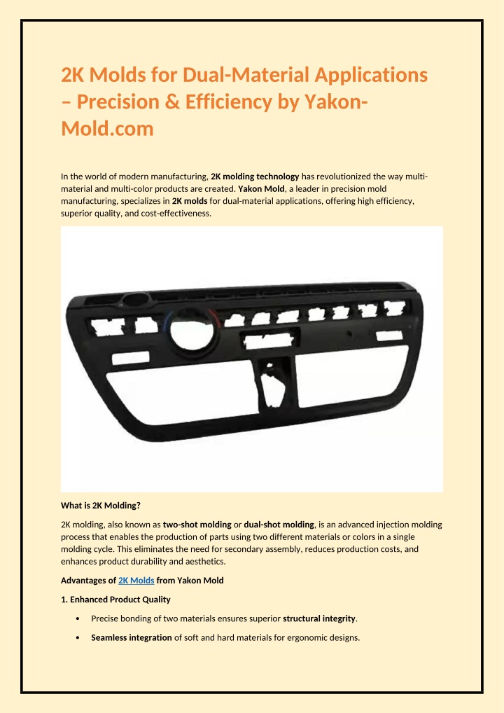 2k molds for dual material applications precision