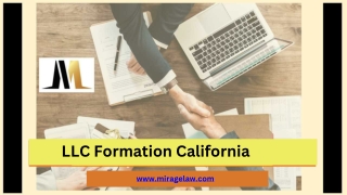 LLC Formation California - www.miragelaw.com