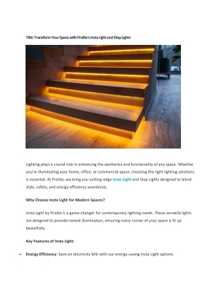 Transform Your Space with Prolite's Insta Light and Step Lights