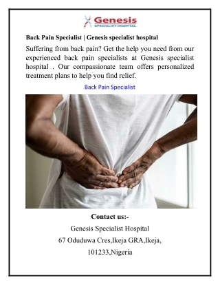 Back Pain Specialist  Genesis specialist hospital