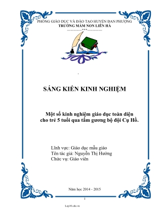 SKKN Một số kinh nghiệm giáo dục toàn diện cho trẻ 5 tuổi qua tấm gương bộ đội Cụ Hồ