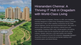 Hiranandani Chennai: A Thriving IT Hub in Oragadam with World-Class Living