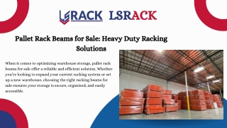 Pallet Rack Beams for Sale: Heavy Duty Racking Solutions