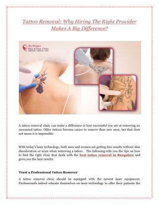 Tattoo Removal: Why Hiring The Right Provider Makes A Big Difference?