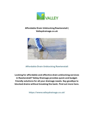 Affordable Drain Unblocking Rawtenstall | Valleydrainage.co.uk