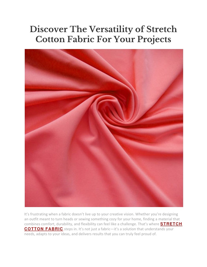 discover the versatility of stretch cotton fabric