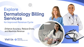 Explore Dermatology Billing Services for Improved Revenue Cycle