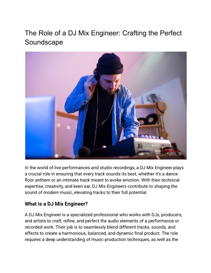 the role of a dj mix engineer crafting