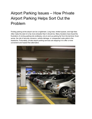 Airport Parking Issues – How Private Airport Parking Helps Sort Out the Problem