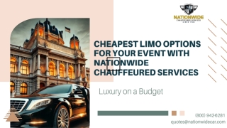 Cheapest Limo Options for Your Event with Nationwide Chauffeured Services