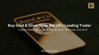 Buy Gold & Silver from the UK’s Leading Trader