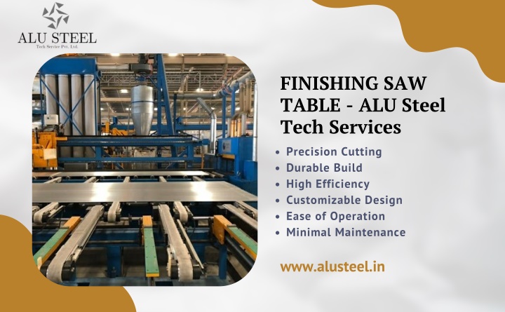 finishing saw table alu steel tech services