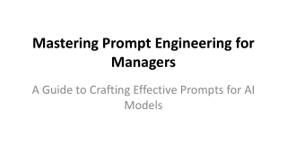 mastering prompt engineering for managers