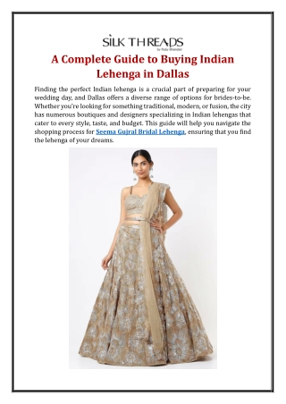 A Complete Guide to Buying Indian Lehenga in Dallas