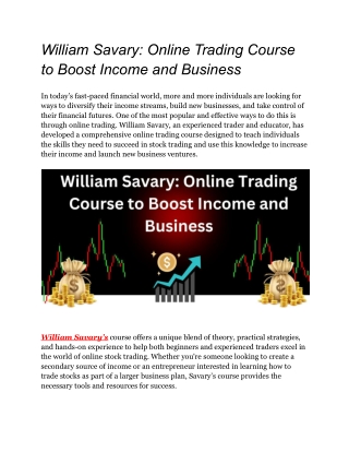 William Savary_ Online Trading Course to Boost Income and Business