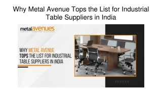 Why Metal Avenue Tops the List for Industrial Table Suppliers in India Why Metal Avenue Tops the List for Industrial Tab