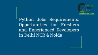 python jobs requirements opportunities for freshers and experienced developers in delhi ncr noida