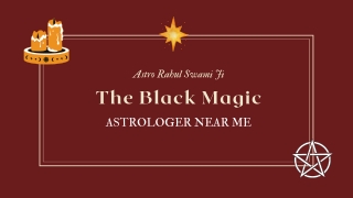 The Black Magic Astrologer Near Me