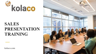 Master Your Sales Presentation with Expert Training—Kolaco