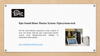 epic sound home theater system epicsystems tech