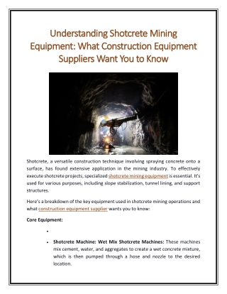 Understanding Shotcrete Mining Equipment What Construction Equipment Suppliers Want You to Know