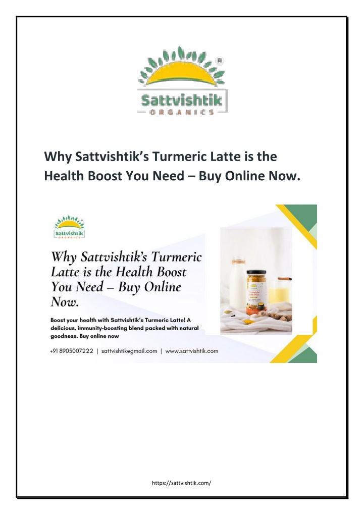 why sattvishtik s turmeric latte is the health