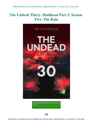 READ Books The Undead Thirty. Hindhead Part 2 Season Five. The Rain