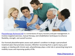 Injury Recovery with Physiotherapy, Acupuncture-Injury Care Richmond Hill.PPT1