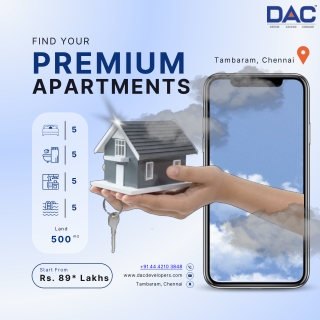 Why DAC Developers are Your Ideal Choice for Tambaram Apartments