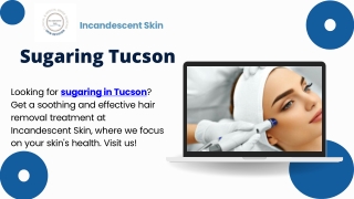 Sugaring Tucson