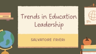 Salvatore Frieri on Post-Pandemic Education Leadership Trends