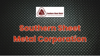 Southern Sheet Metal Corporation