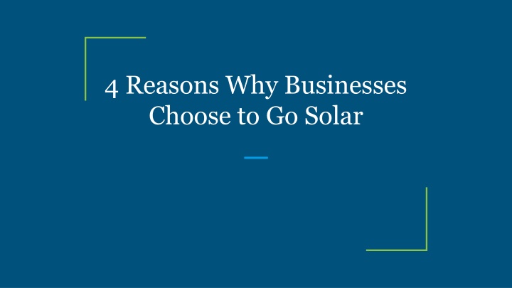 4 reasons why businesses choose to go solar