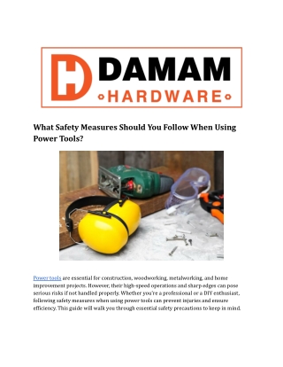 What Safety Measures Should You Follow When Using Power Tools_