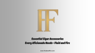 essential cigar accessories every aficionado
