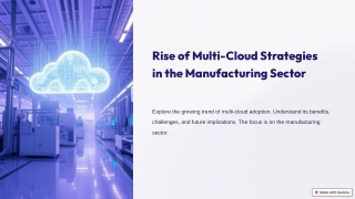 Rise of Multi-Cloud Strategies in the Manufacturing Sector