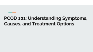 What is Polycystic Ovarian Disease (PCOD): Symptoms, Causes & Treatment