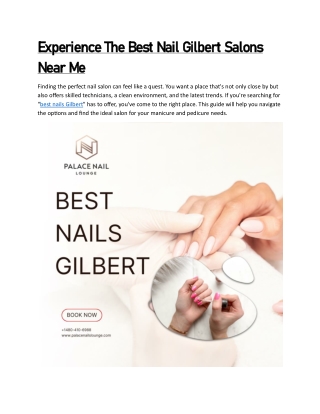 Experience The Best Nail Gilbert Salons Near Me