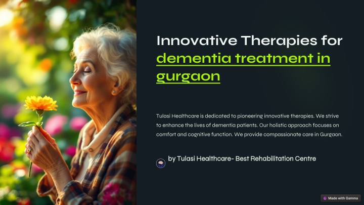 innovative therapies for dementia treatment